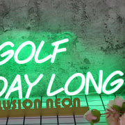 Golf All Day Long Green Neon Sign