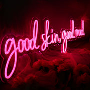 Good Skin Good Mood Custom Neon Sign