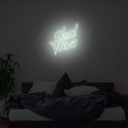 Good Vibe Neon Sign