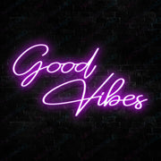 Good Vibes Neon Sign