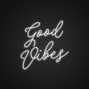 Good Vibes Neon Sign