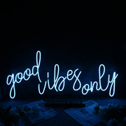 Good Vibes Only Blue Neon Sign