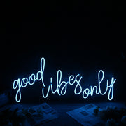 Good Vibes Only Blue Neon Sign