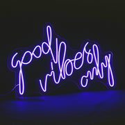 Good Vibes Only Neon Sign