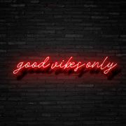 Good Vibes Only Neon Sign