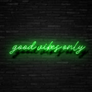 Good Vibes Only Neon Sign