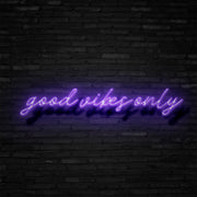 Good Vibes Only Neon Sign