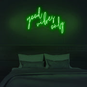 Good Vibes Only Neon Sign