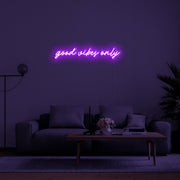 Good Vibes Only Neon Sign