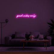 Good Vibes Only Neon Sign