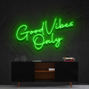 Good Vibes Only Neon Sign