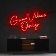 Good Vibes Only Neon Sign