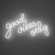 Good Vibes Only V2 Neon Sign