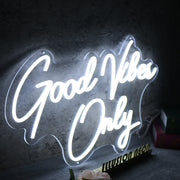 Good Vibes Only White Neon Sign