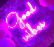 Good Vibes V4 Neon Sign