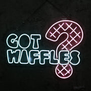 Got Waffles Custom Neon Sign