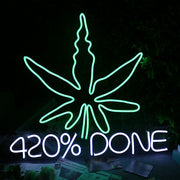 Green Leaves 420Done Neon Sign