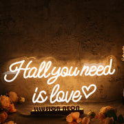 Hall You Need Is Love Yellow Neon Sign