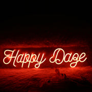 Happy Daze red Neon Sign