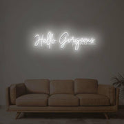 Hello Gorgeous 2 Neon Sign