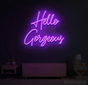 Hello Gorgeous Led  Neon Sign