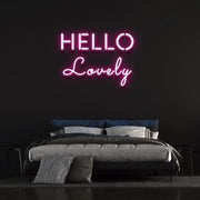 Hello Lovely Neon Sign