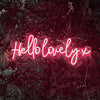 Hello Lovely X Neon Sign