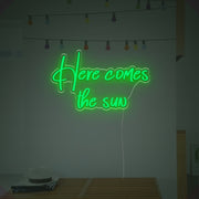 Here Comes The Sun LED Neon Sign