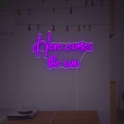 Here Comes The Sun LED Neon Sign