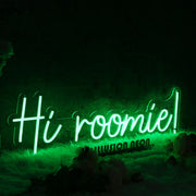 Hi Roomie Green Neon Sign