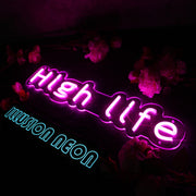 High Life Purple Neon Sign