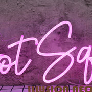 Hot Squad Purple Neon Sign