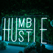 Humble Hustle Blue Neon Sign