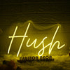 Hush Yellow Neon Sign