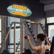 Hustle For That Muscle Neon Sign