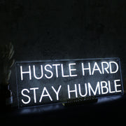 Hustle Hard Stay Humble White Neon Sign