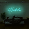 HuStle Neon Sign