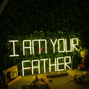 I Am Your Father Yellow Neon Sign