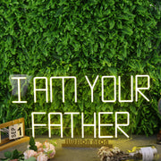 I Am Your Father Yellow Neon Sign