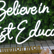 I Believe In Adventist Education White Neon Sign