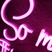 I Love You So Much It is like Crazy Pink Neon Sign