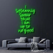 I Solemnly Swear I Am Up To No Good Neon Sign