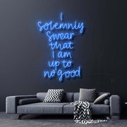 I Solemnly Swear I Am Up To No Good Neon Sign