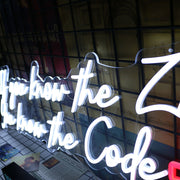 If You Know The Zip You Know The Code ZC Neon Sign