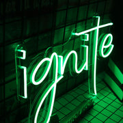 Ignite Neon Sign