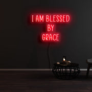 Im Blessed By Grace Neon Sign