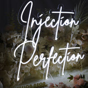 Injection Perfection Neon Sign