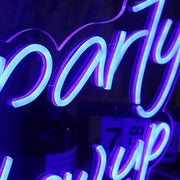 It Is Not A Party Til The Cops Show Up Neon Sign