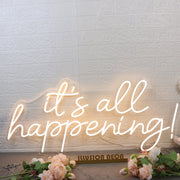 It's All Happening Yellow Neon Sign