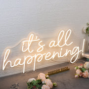 It's All Happening Yellow Neon Sign